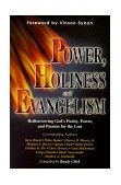 Power/Holiness/Evangelism Rediscovering God's Purity, Power... 1999 9781560433453 Front Cover