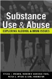 Substance Use and Abuse Exploring Alcohol and Drug Issues cover art