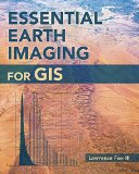 Essential Earth Imaging for GIS  9781589483453 Front Cover
