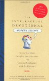 Intellectual Devotional: Modern Culture Revive Your Mind, Complete Your Education, and Converse Confidently with the Culturati cover art