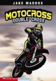 Motocross Double-Cross 2007 9781598898453 Front Cover