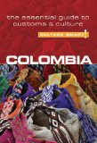 Colombia - Culture Smart! The Essential Guide to Customs and Culture 2011 9781857335453 Front Cover