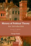History of Political Theory: an Introduction Volume II: Modern