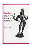 Dar San, Seeing the Divine Image in India 2nd 9780231108454 Front Cover