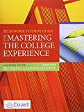 Telecourse Student Guide to Accompany Becoming a Master Student Used with ... -Mastering the College Experience; Master Student-Becoming a Master Student 11th 2005 9780618541454 Front Cover