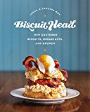 Biscuit Head New Southern Biscuits, Breakfasts, and Brunch  9780760350454 Front Cover
