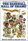 Baseball Hall of Shame The Best of Blooperstown 2012 9780762778454 Front Cover