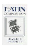 New Latin Composition 1996 9780865163454 Front Cover