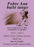 Pobre Ana Bailo Tango Una Novela Breve Y Facil Totalmente en Espanol cover art