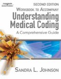 Understanding Medical Coding A Comprehensive Guide 2nd 2006 Workbook  9781418010454 Front Cover