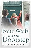 Four Waifs on Our Doorstep  9781471138454 Front Cover