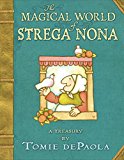 Magical World of Strega Nona: a Treasury  9780399173455 Front Cover
