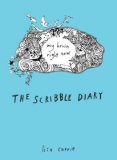 Scribble Diary My Brain Right Now 2012 9780399537455 Front Cover