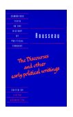 Rousseau The Discourses and Other Early Political Writings cover art