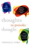 Thoughts to Provoke Thought 2011 9780533164455 Front Cover