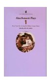 Alan Bennett Plays Forty Years On; Getting On; Habeas Corpus; Enjoy  9780571177455 Front Cover