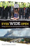 Eyes Wide Open: Going Behind the Environmental Headlines 2014 9780763675455 Front Cover
