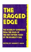 Ragged Edge The Disability Experience from the Pages of the First Fifteen Years of The Disability Rag cover art