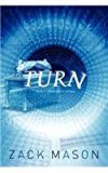 Turn Book 3 - ChronoShift Trilogy 2012 9780978774455 Front Cover
