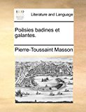 Poësies Badines et Galantes 2010 9781170890455 Front Cover