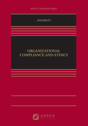 Introduction to Organizational Compliance and Ethics  9781454893455 Front Cover