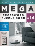 Simon and Schuster Mega Crossword Puzzle Book #14 2014 9781476785455 Front Cover