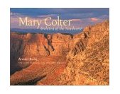 Mary Colter Architect of the Southwest cover art
