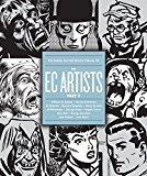 The Comics Journal Library 10: The Ec Artists  9781606999455 Front Cover