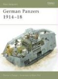 German Panzers, 1914-1918 2006 9781841769455 Front Cover
