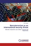 Narcoterrorism As an International Security Threat 2012 9783659199455 Front Cover