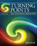 Turning Points Your Career Decision Making Guide cover art