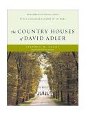 Country Houses of David Adler  9780393730456 Front Cover