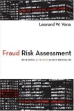 Fraud Risk Assessment Building a Fraud Audit Program  9780470129456 Front Cover