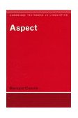 Aspect An Introduction to the Study of Verbal Aspect and Related Problems cover art