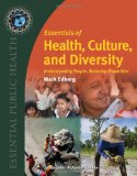 Essentials of Health, Culture, and Diversity Understanding People, Reducing Disparities  cover art