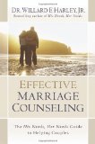Effective Marriage Counseling The His Needs, Her Needs Guide to Helping Couples cover art