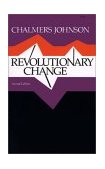 Revolutionary Change 2nd 9780804711456 Front Cover