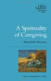 Spirituality of Caregiving  cover art