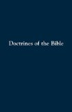 Doctrines of the Bible A Brief Discussion of the Teachings of God's Word 2000 9780836136456 Front Cover