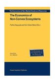 Economics of Non-Convex Ecosystems 2004 9781402019456 Front Cover