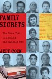 Family Secrets The Case That Crippled the Chicago Mob cover art