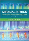 Medical Ethics Accounts of Ground-Breaking Cases cover art