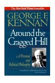 Around the Cragged Hill A Personal and Political Philosophy  9780393311457 Front Cover