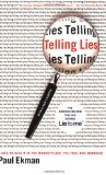Telling Lies Clues to Deceit in the Marketplace, Politics, and Marriage 3rd 2009 9780393337457 Front Cover