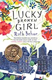Lucky Broken Girl:  9780399546457 Front Cover