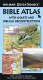 Holman QuickSource Bible Atlas with Charts and Biblical Reconstructions  cover art