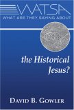 What Are They Saying about the Historical Jesus?  cover art