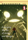 Mechademia 1 Emerging Worlds of Anime and Manga cover art