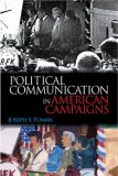 Political Communication in American Campaigns  cover art