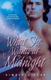 What She Wants at Midnight 2008 9781416547457 Front Cover